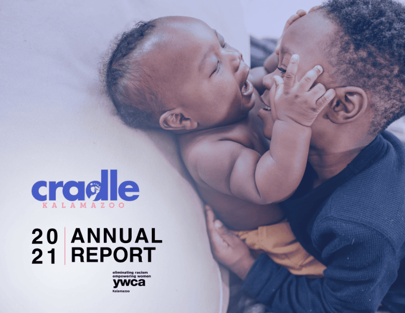 Cover of the 2021 Cradle Kalamazoo Annual Report.