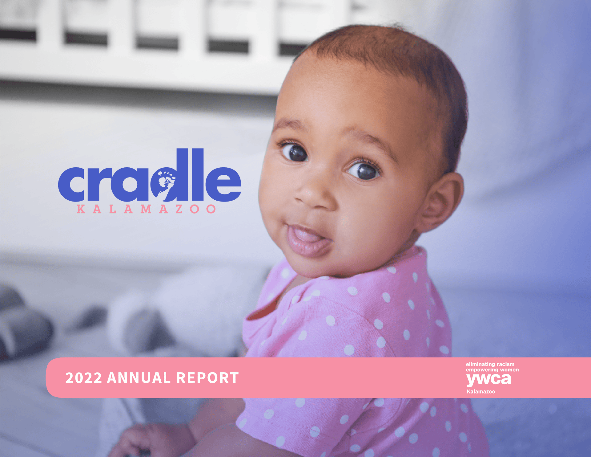 Cover of the 2022 Cradle Kalamazoo Annual Report.